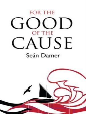 cover image of For the Good of the Cause